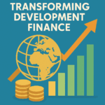 Transforming Development Finance